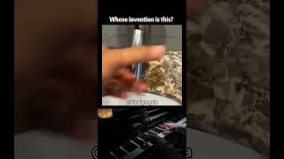 Whose invention is this?#piano #shorts #funny #couple #single #viral #trending