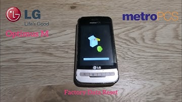 Factory Data Reset - LG Optimus M
