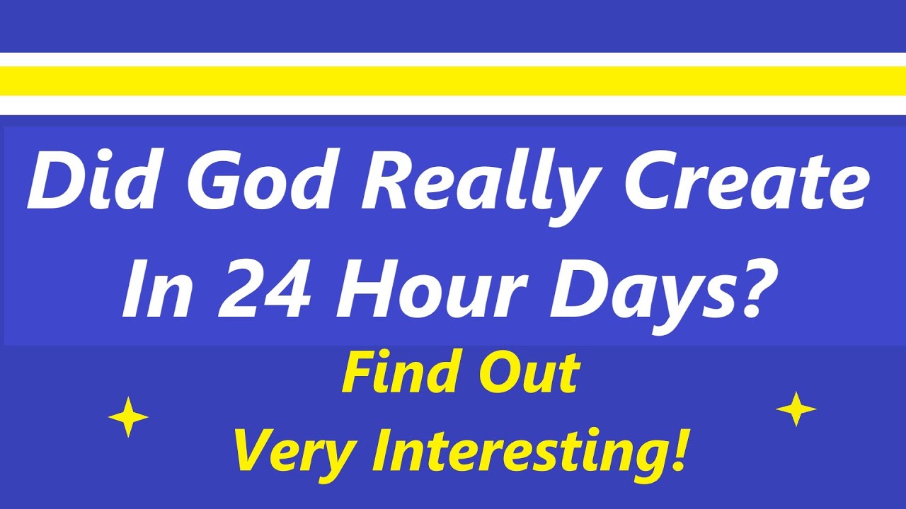 Did God Really Create In 24 Hour Days  For 6 Literal Days?  Genesis 1. Prophecy Rev. Tony Galante