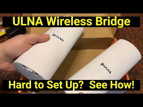 ✅ Install the CPE402 Wireless Bridge Set from ULNA to Extend Home Network