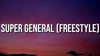 Kevin Gates - Super General (Freestyle) (Lyrics)