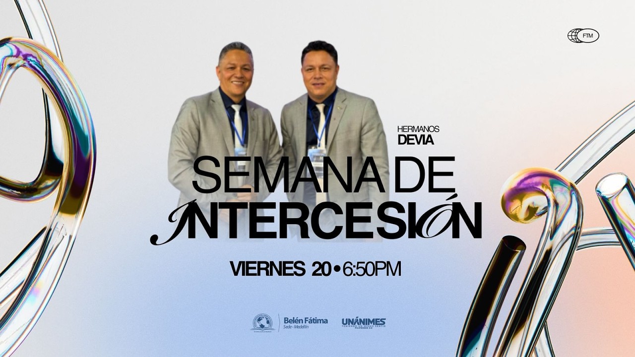 Dúo Hnos. Devia | Pr. David Rojo | Semana de Intercesión | Segundo Servicio
