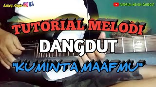Tutorial Melodi Kuminta Maafmu Mansyur S