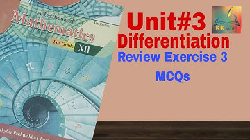 kpk board 12 class math unit 3 Differentiation Review Exercise 3 MCQs @KK Maths #kpk