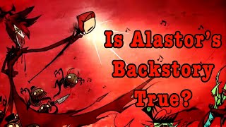 Hazbin Hotel Theory- Is Alastor’s Origin Story True?