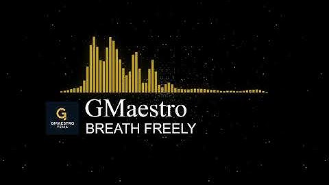 BREATH FREELY Oficcial Music Video By GMaestro