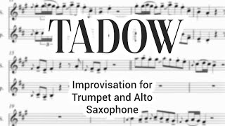 TADOW Improvisation for TRUMPET and ALTO SAX (feat D. Faustov and A.Butirin) Resimi
