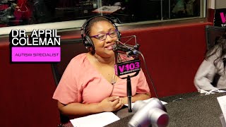 Dr. April Coleman Talks Autism Spectrum, Answers Questions From Callers & More...