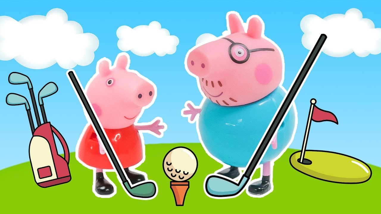 Peppa Pig Playing Golf with Daddy Pig Peppa Toys & Toons YouTube