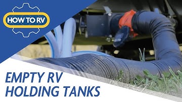 How To: Empty RV Holding Tanks