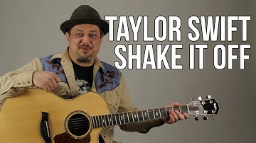 Taylor Swift Shake It Off Easy Guitar Lesson + Tutorial