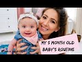 MY 5 MONTH OLD BABY'S ROUTINE | A DAY IN THE LIFE OF A 5 MONTH OLD