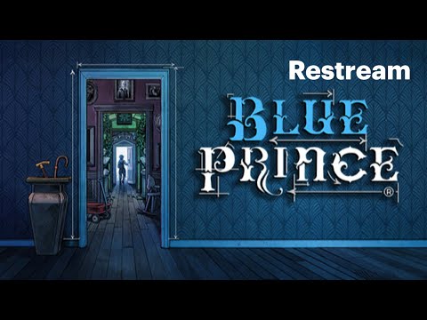 [Live] 🏰 On tente BLUE PRINCE 🏰