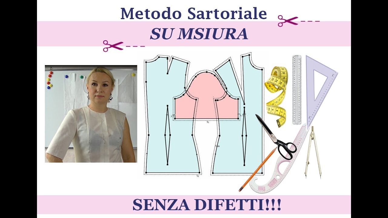 METODO SARTORIALE SU MISURA - CORPINO BASE SENZA DIFETTI (bestseller!  aggiornamento è gratuito) 