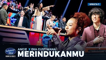 ANGIE X EKA GUSTIWANA - MERINDUKANMU (D