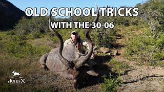 Old School Tricks with the 30-06 | John X Safaris