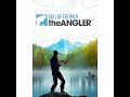 Call of the wild The Angler Fishing the Lakes & Rivers Cont. EPS.8