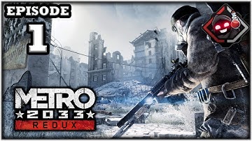 Mukluk Plays Metro 2033 Redux Part 1