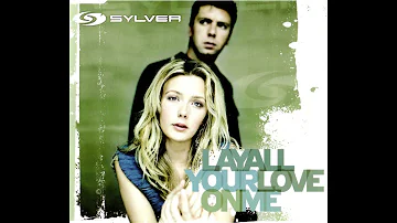 Sylver - Lay All Your Love On Me (CDM)