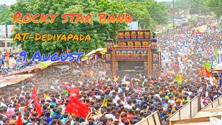 Rocky star band at dediyapada 9 August celebrate New rodali 2021