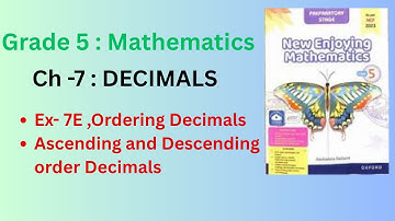 Class 5 Math |New Enjoying Mathematics|Ch-7 DECIMALS| EX- 7E Ordering Decimals