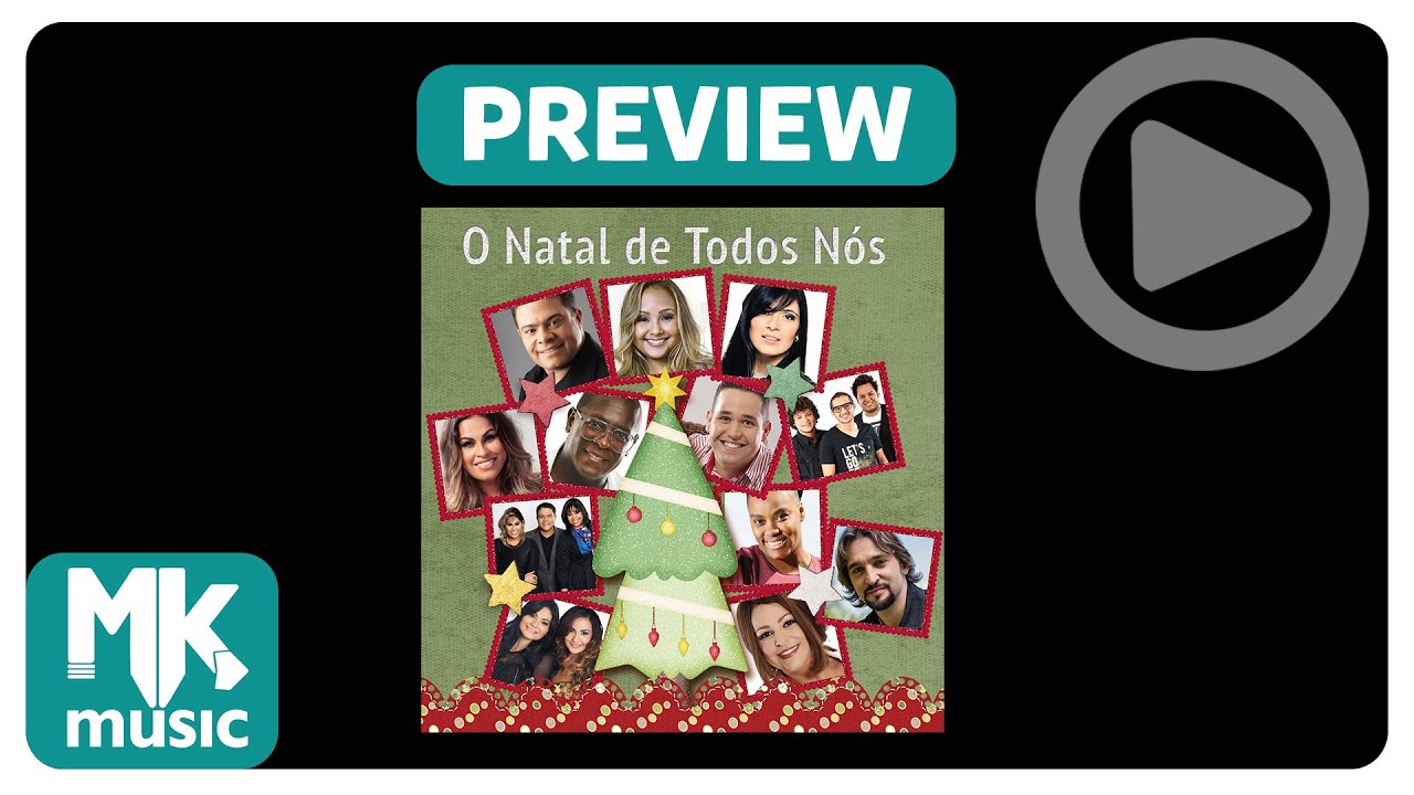 O Natal de Todos Nós - Preview Exclusivo da Coletânea - Novembro 2014 -  YouTube