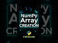 NumPy Array Functions in 60 Seconds #coding #shorts #yt