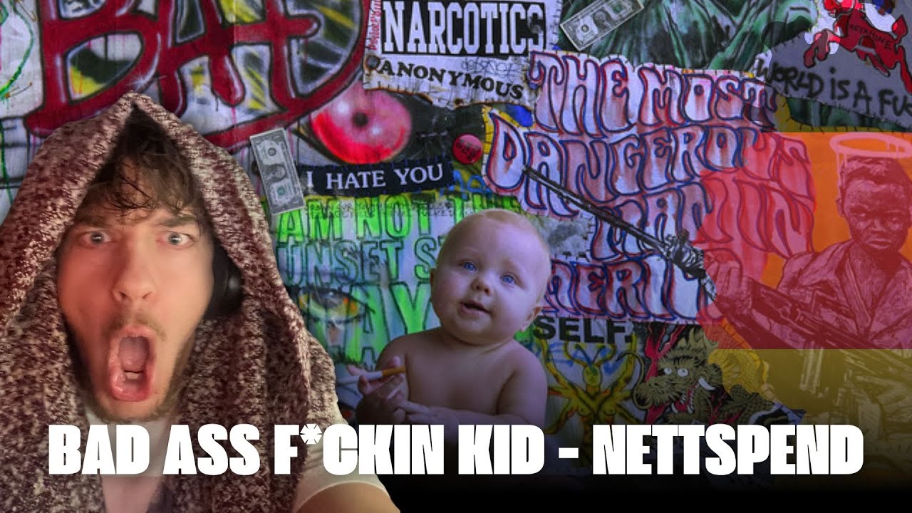 MEIN GOAT - BAD ASS F*CKING KID - NETTSPEND REACTION [GERMAN] - YouTube