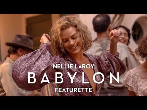 BABYLON | Nellie LaRoy Featurette