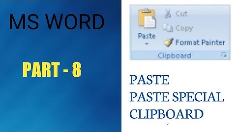 MS WORD  PART -8  PASTE ,PASTE SPECIAL, CLIPBOARD |TAMIL|( SNK COMPUTER TECH)