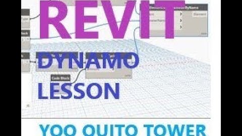 Revit adaptive parametric modelling lesson(Yoo Quito Tower using Dynamo)