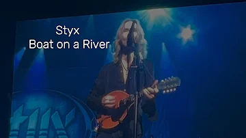 Styx - Boat on a River Live 2024