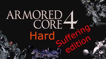 Armored Core 4 Hard Mode Differences
