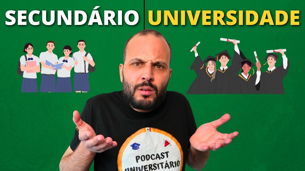 25 DIFERENÇAS SECUNDÁRIO VS UNIVERSIDADE 2026