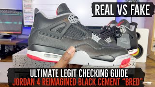 ULTIMATE LEGIT CHECK GUIDE | JORDAN 4 REIMAGINED BLACK CEMENT BRED | BLACK LIGHT REVEALS HUGE SIGN