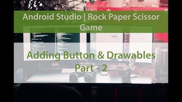 Rock-Paper-Scissor in Android Studio | Part-2 | ANDROID STUDIO