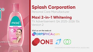 Maxi 2-in-1 Whitening TV Ad Q4 2025-2026 15s (Philippines, Version 2) [BCC/ST]