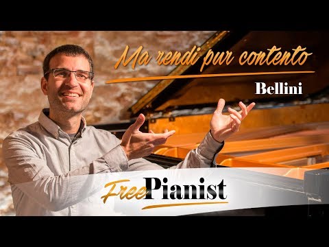 Ma rendi pur contento - KARAOKE / PIANO ACCOMPANIMENT - Bellini