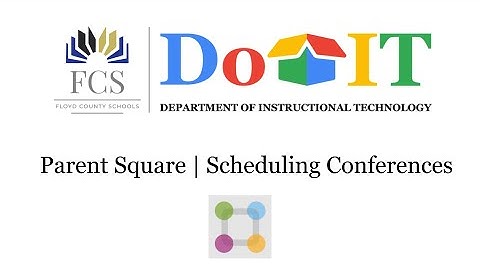 Tech Tip Tuesday: Scheduling Conferences with ParentSquare