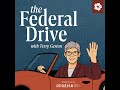 The Federal Drive with Terry Gerton - Friday, May 22, 2026
