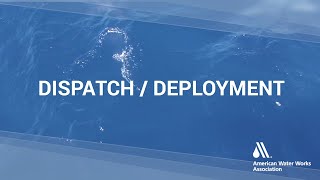 Dispatch & Deployment