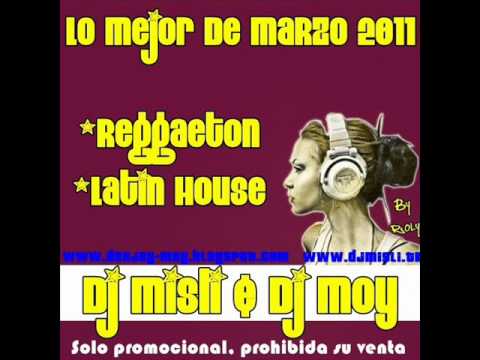 16.Dj Misli & Dj Moy-Lo mejor de Marzo 2011