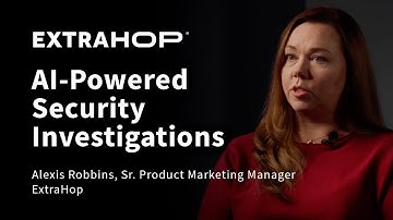 From Alert to Action: AI-Powered Security Investigations with ExtraHop