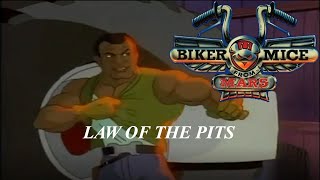 Biker Mice from Mars - Episode 34 - Law of the Pits