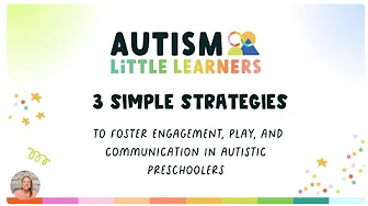 Autism Preschool Classroom: 3 Engagement Strategies That Work!