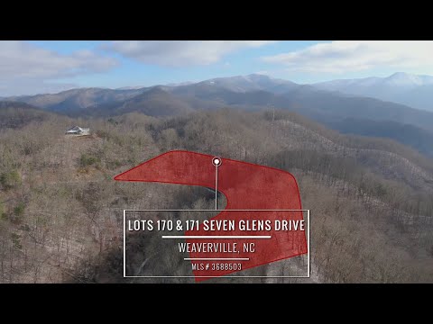 Aerial Tour: Seven Glens Drive Lots 170 and 171, Weaverville NC