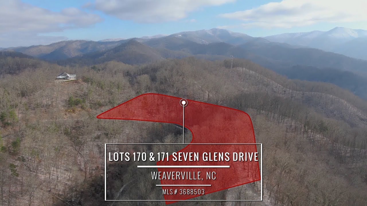Aerial Tour Seven Glens Drive Lots 170 and 171, Weaverville NC YouTube