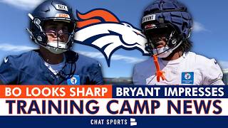 🚨JUST IN: Broncos First MAJOR Training Camp Update Ft. Bo Nix, Pat Bryant & More