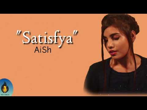 aish satisfya