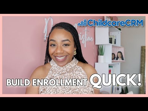 Get Children Enrolled Into Your Daycare FASTER with ChildCareCRM